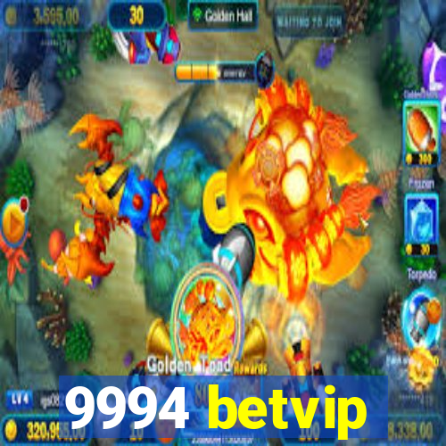 9994 betvip